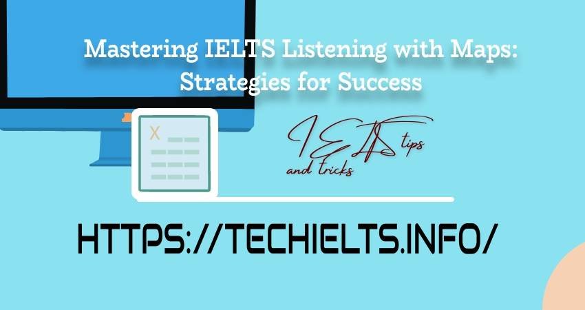 Mastering IELTS Listening with Maps